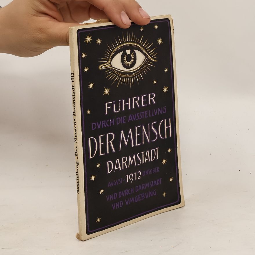 Kolektív autorov Führer durch die Ausstellung "Der Mensch". Darmstadt