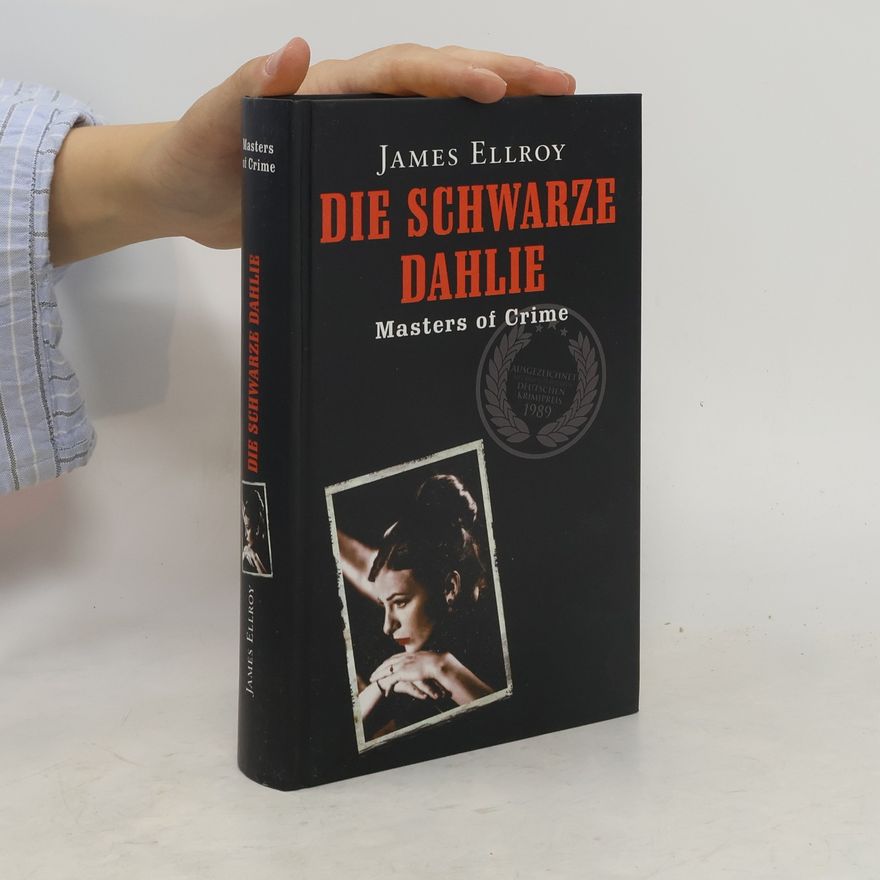 James Ellroy Die schwarze Dahlie