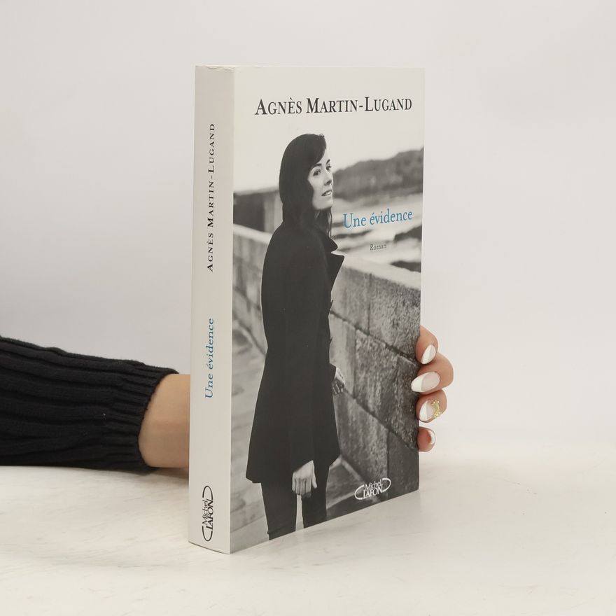 Agnès Martin-Lugand Une évidence