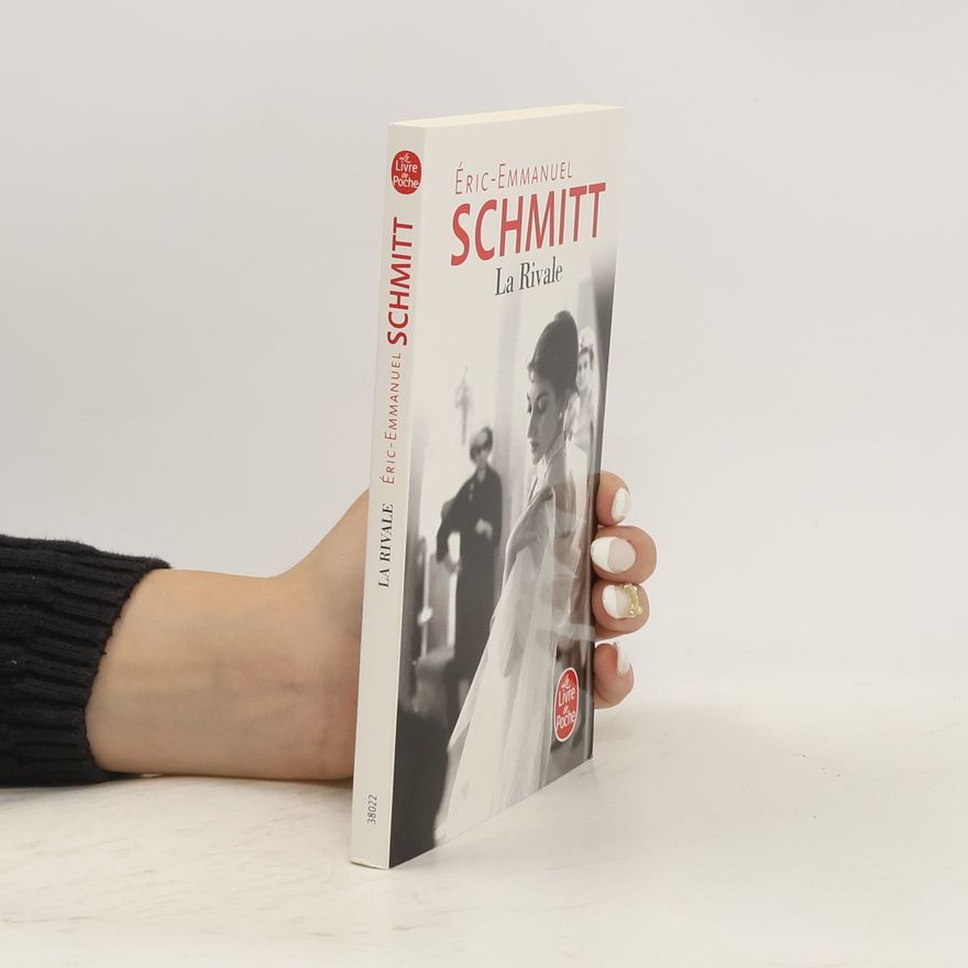 Eric Emmanuel Schmitt La rivale