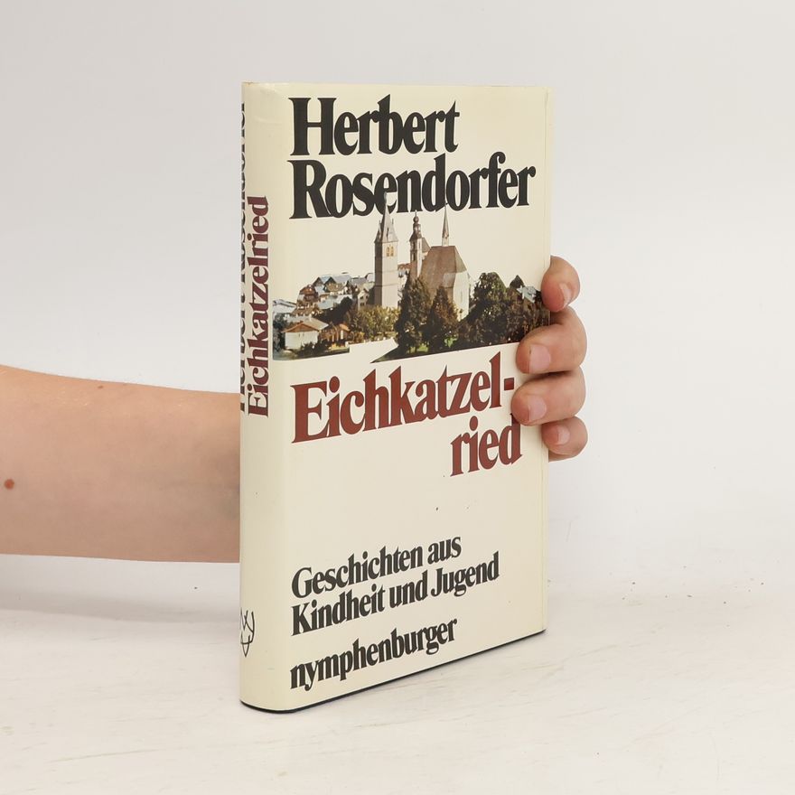 Herbert Rosendorfer Eichkatzelried