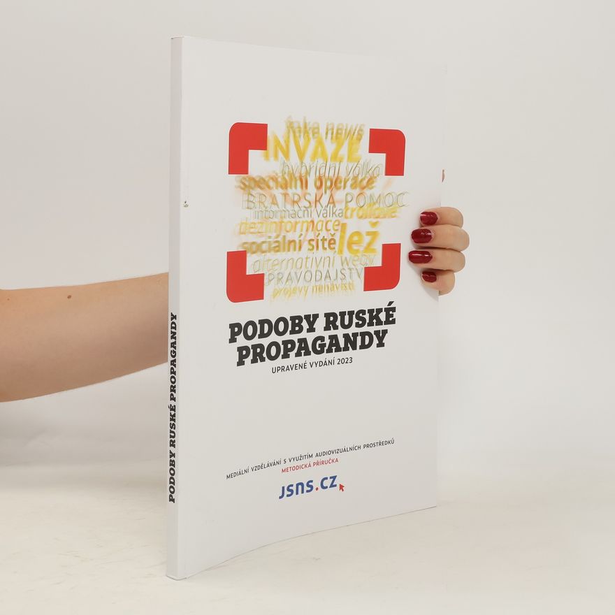 Pavel Havlíček Podoby ruské propagandy