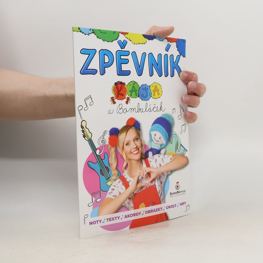 Kolektiv autorů Zpěvník. Kája a Bambuláček