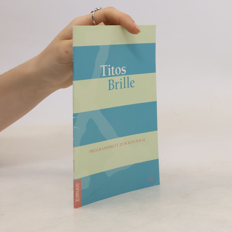 Autorenkollektiv Titos Brille