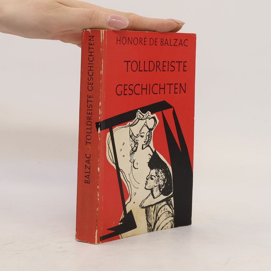 Honoré de Balzac Tolldreiste Geschichten