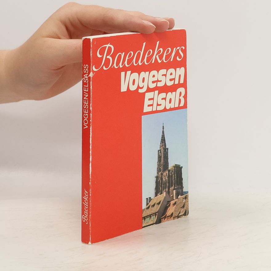 Achim Bourmer Baedekers Vogesen, Elsass