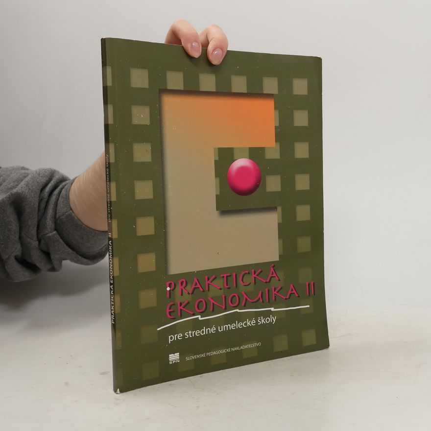 Collectif d'auteurs Praktická ekonomika II