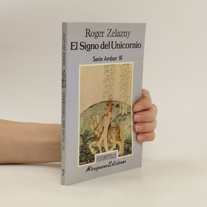 Roger Zelazny El Signo del unicornio