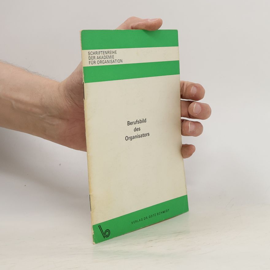 Kolektiv autorů Berufsbild des Organisators