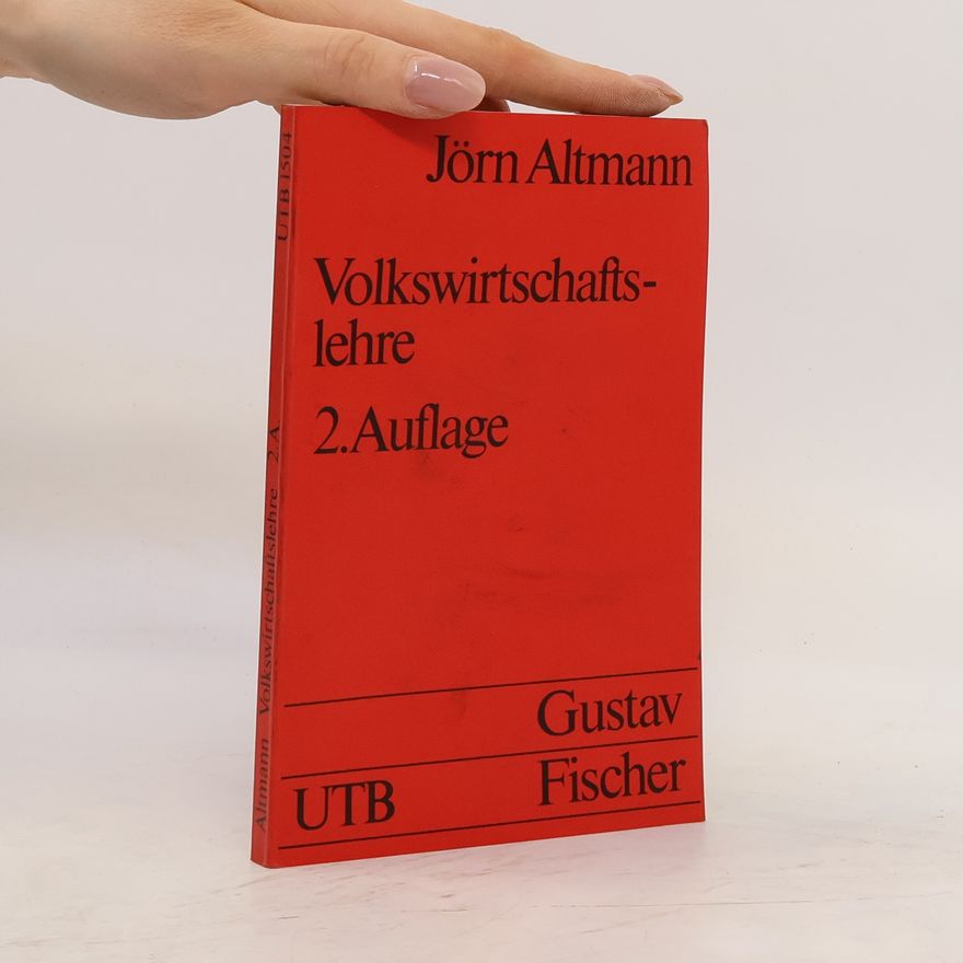 Jörn Altmann Volkswirtschaftslehre