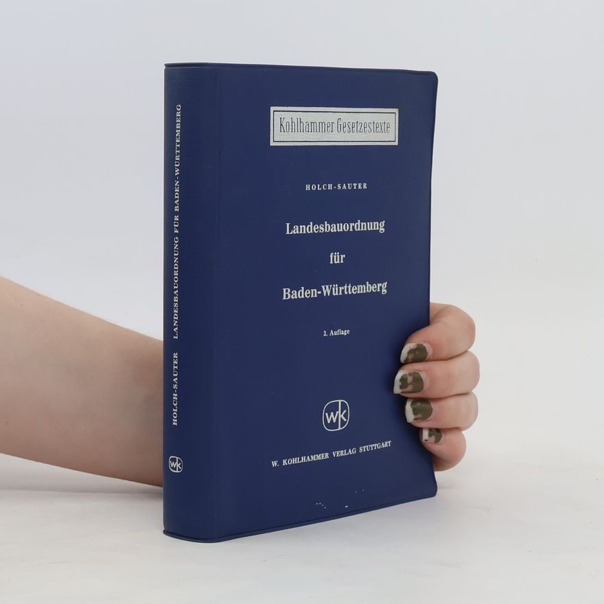 Autorenkollektiv Landesbauordnung für Baden-Württemberg