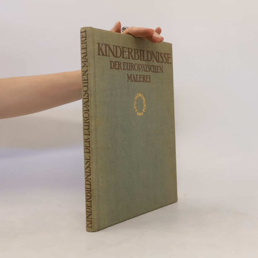Max Sauerlandt Kinderbildnisse aus 5 Jahrhunderten der europäischen Malerei von etwa 1450 bis etwa 1850