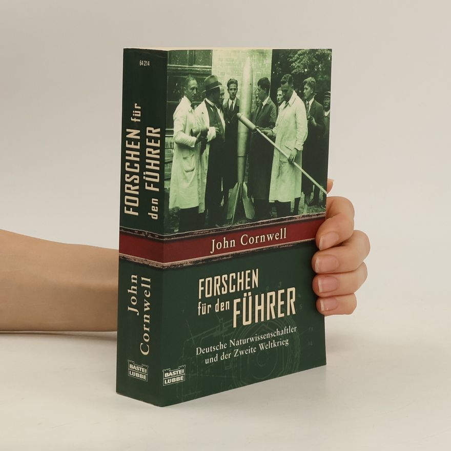 John Cornwell Forschen für den Führer