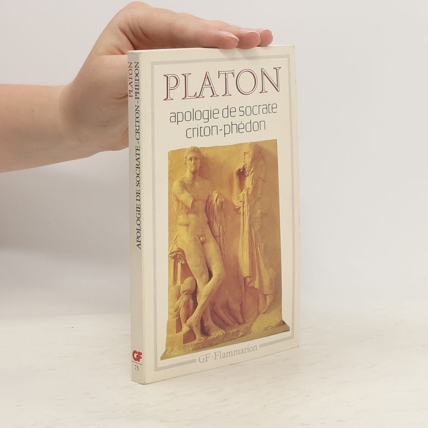 Platón Apologie de Socrate Criton-Phedon