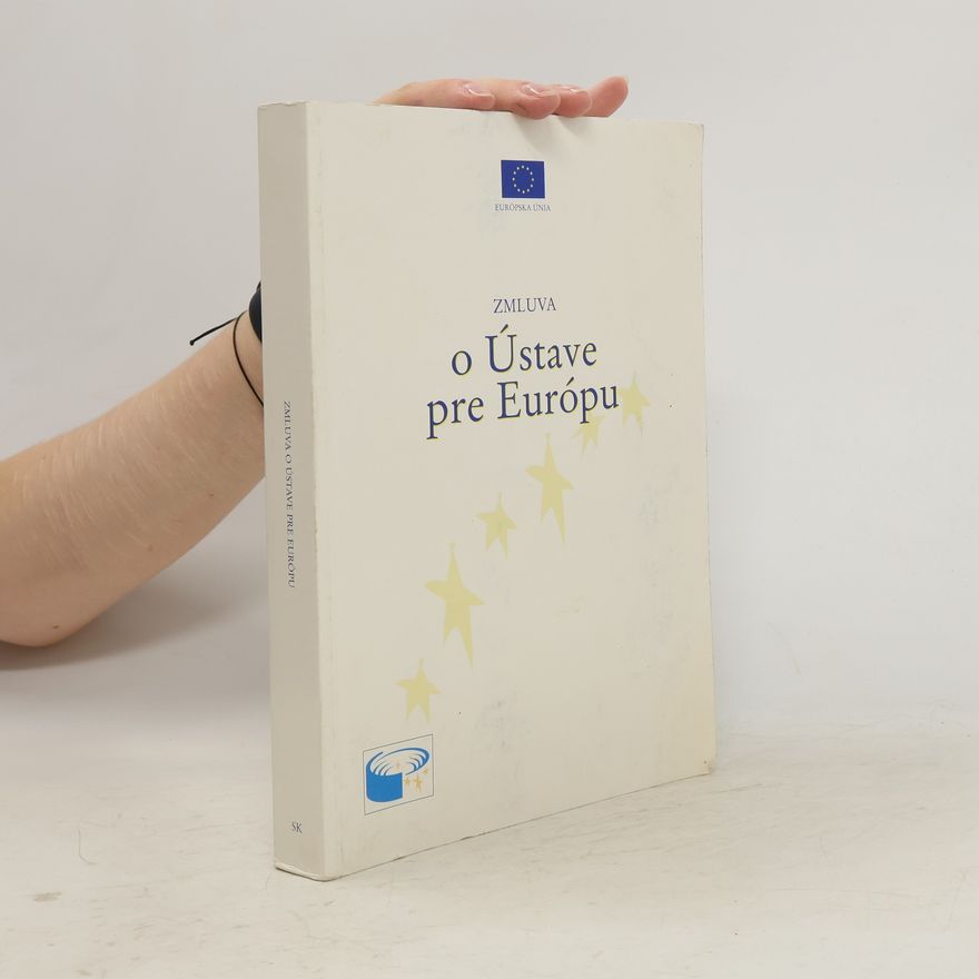 Kolektiv autorů Zmluva o Ústave pre Európu