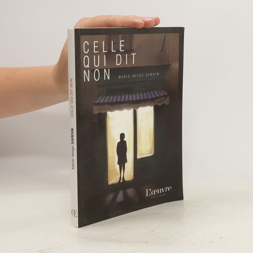 Marie-Neige Sardin Celle qui dit non