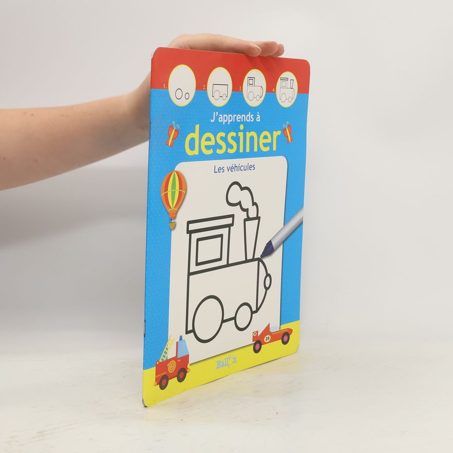 Autorenkollektiv J'apprends à dessiner Les véhicules