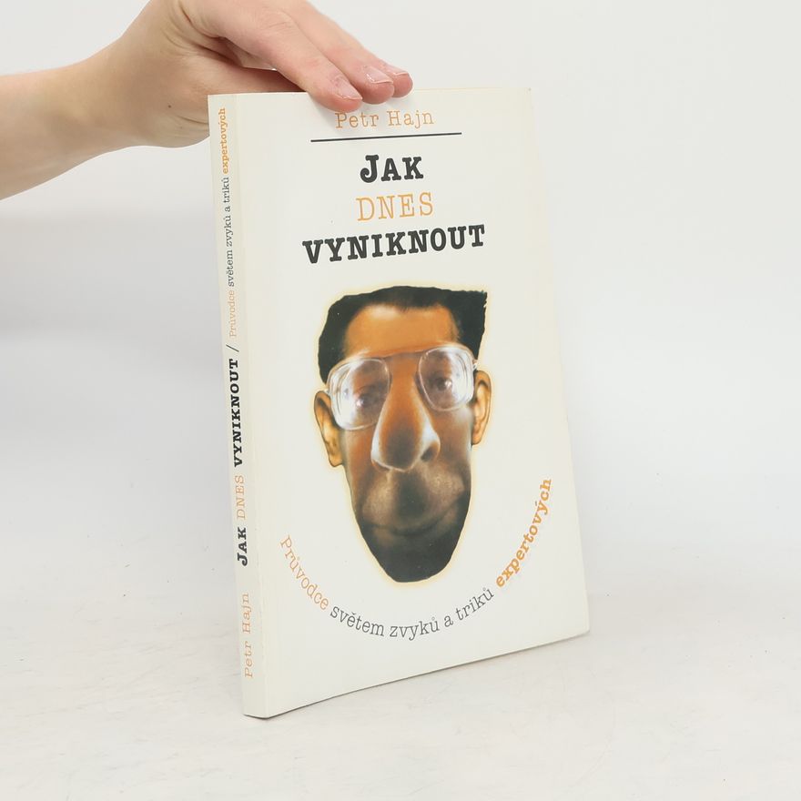 Petr Hajn Jak dnes vyniknout