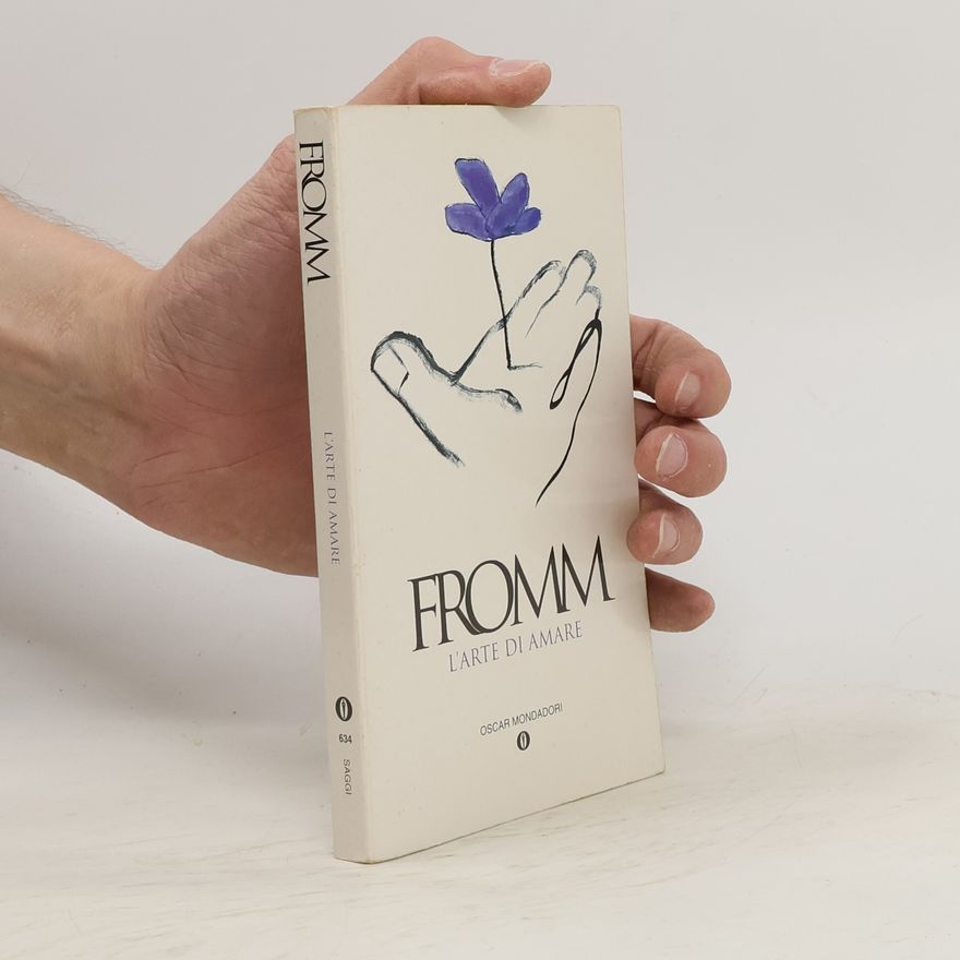 Erich Fromm L'arte di amare