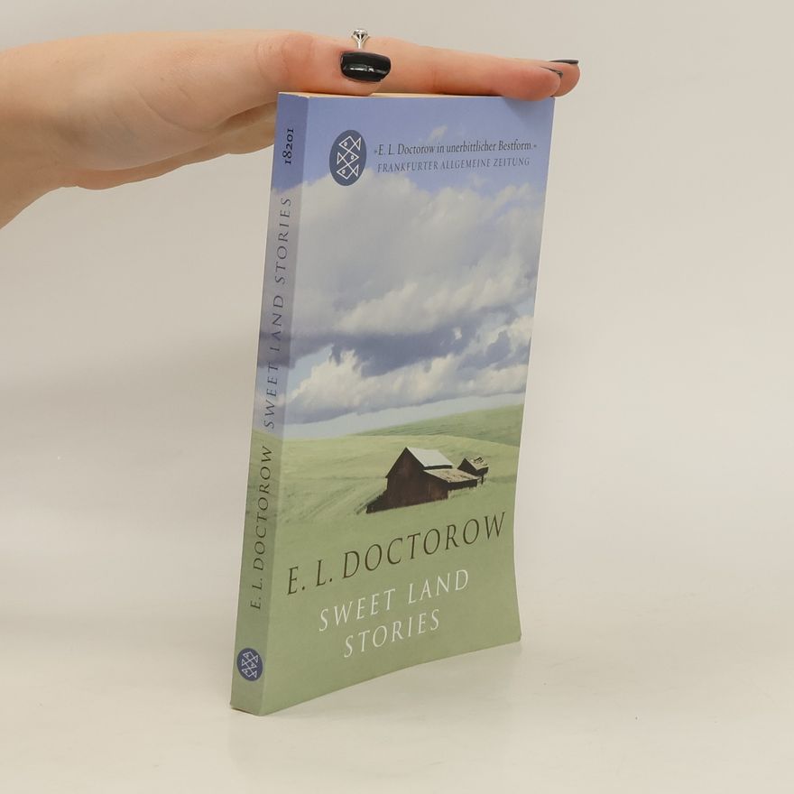 E. L. Doctorow Sweet Land Stories