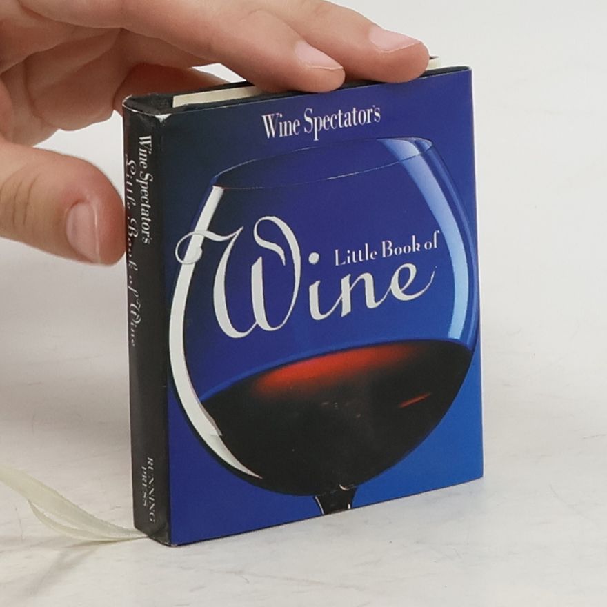 Autorenkollektiv Wine Spectator's Little Book of Wine