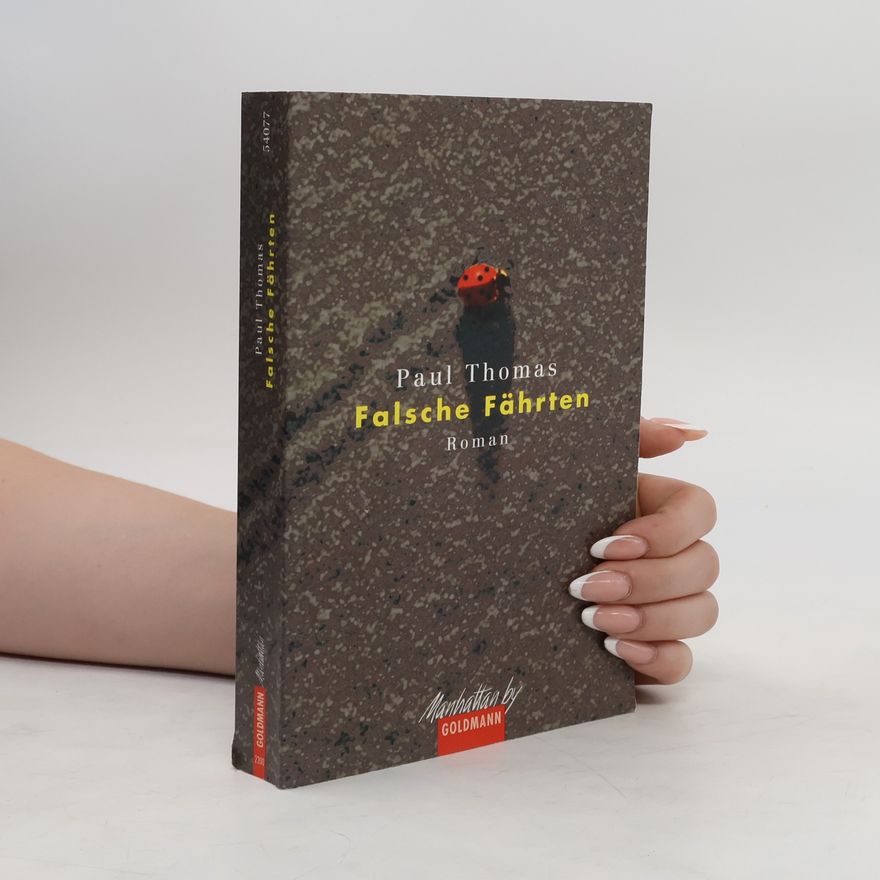 Paul Thomas Falsche Fährten