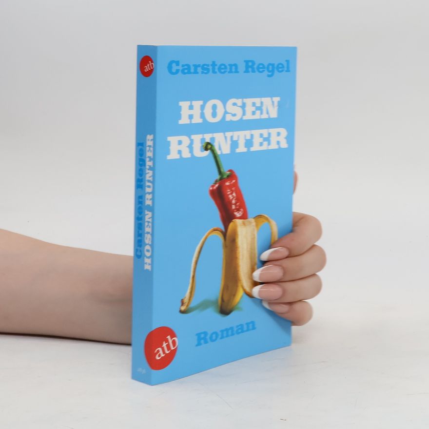 Carsten Regel Hosen runter