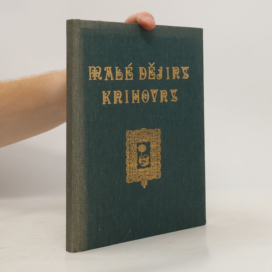 Kateřina Trojanová Malé dějiny knihovny
