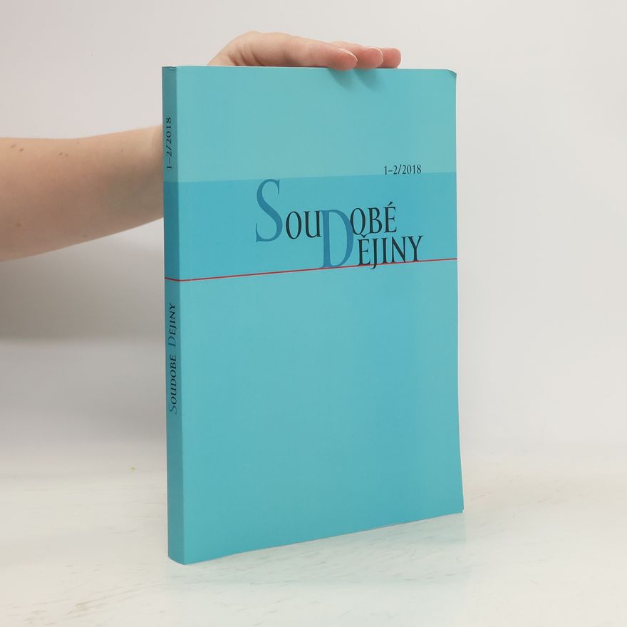 Autorenkollektiv Soudobé dějiny 1-2/2018