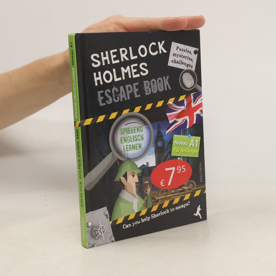 Gilles Saint-Martin Sherlock Holmes Escape Book. Spielend Englisch lernen - für Anfänger Sprachniveau A1