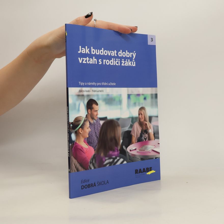 Jan Čapek Jak budovat dobrý vztah s rodiči