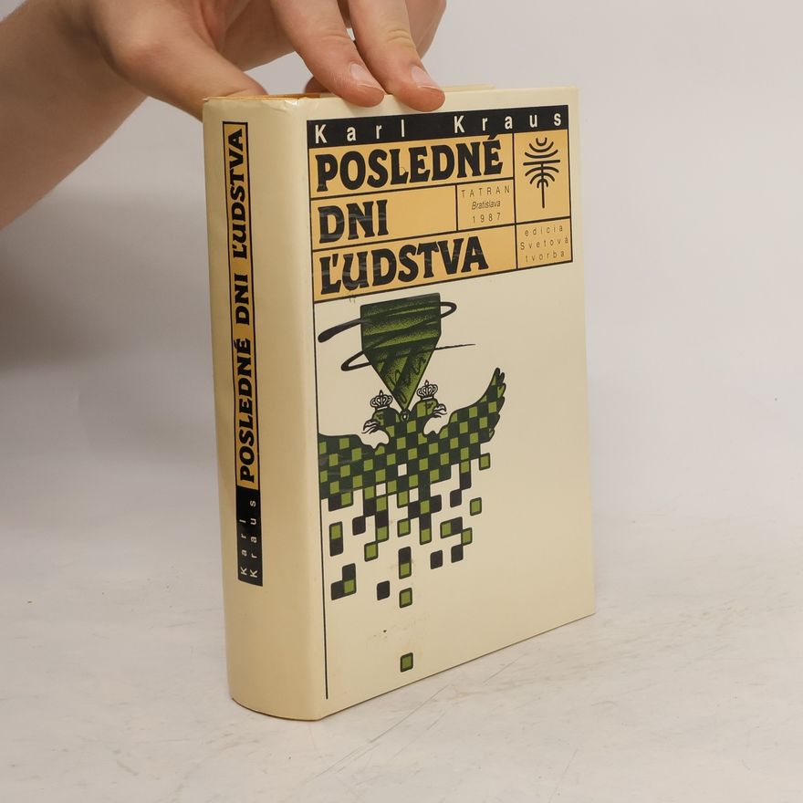 Karl Kraus Posledné dni ľudstva