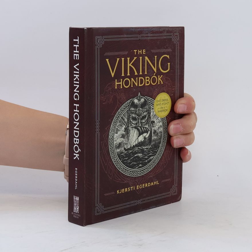 Kjersti Egerdahl The Viking Hondbok