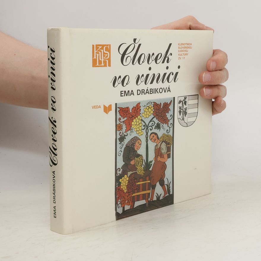 Ema Drábiková Človek vo vinici