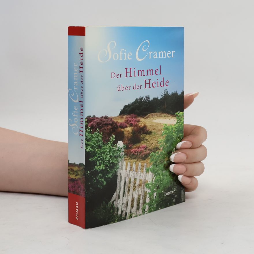 Sofie Cramer Der Himmel über der Heide