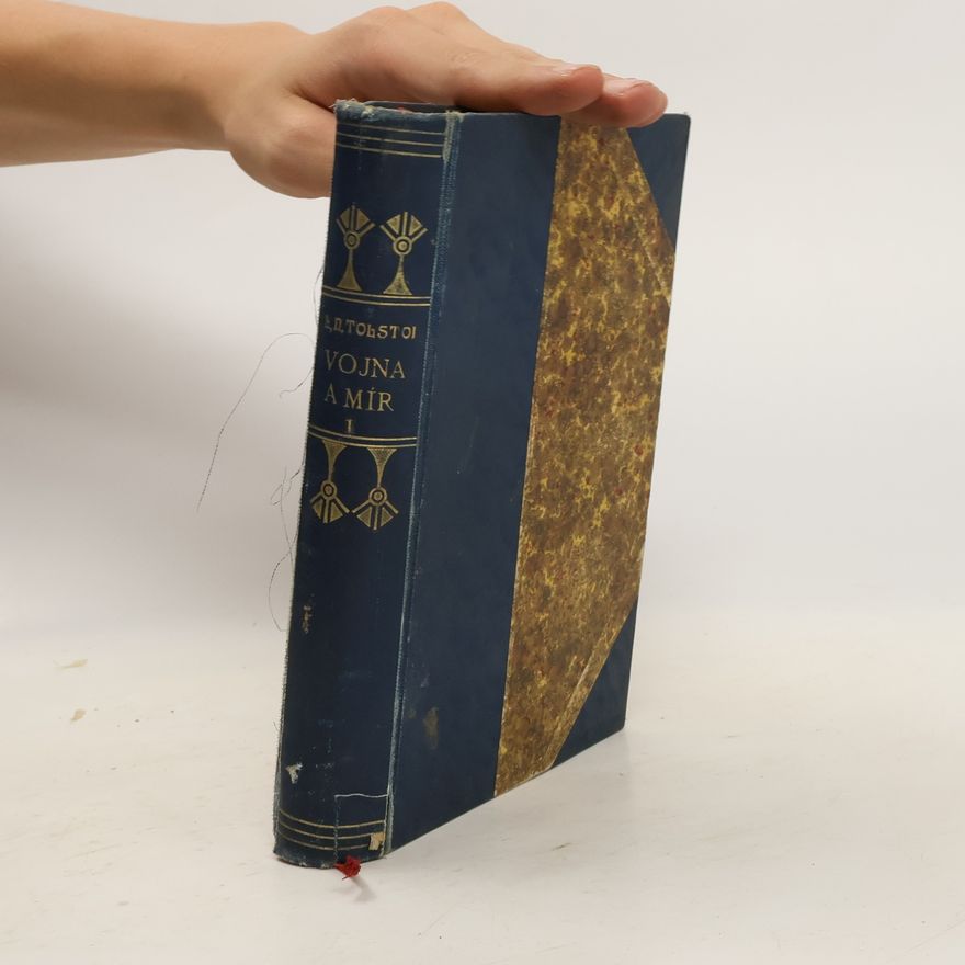 Lew Nikolajewitsch Tolstoi Vojna a mír I.