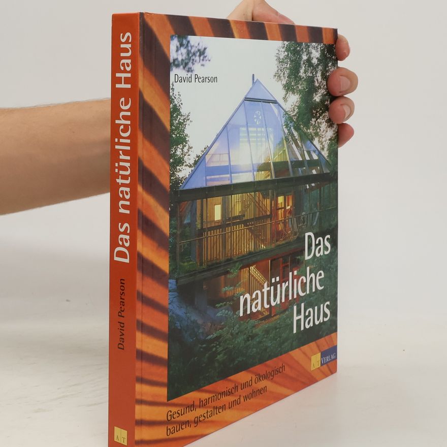 David Pearson Das natürliche Haus