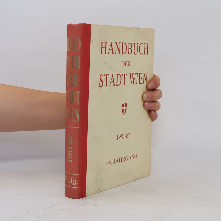 Autorenkollektiv Handbuch der Stadt Wien 96. 1981/82