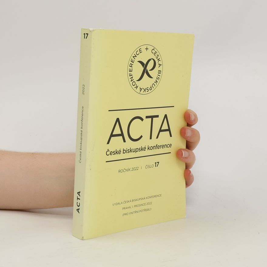 Kolektiv autorů Acta České biskupské konference 17/2022