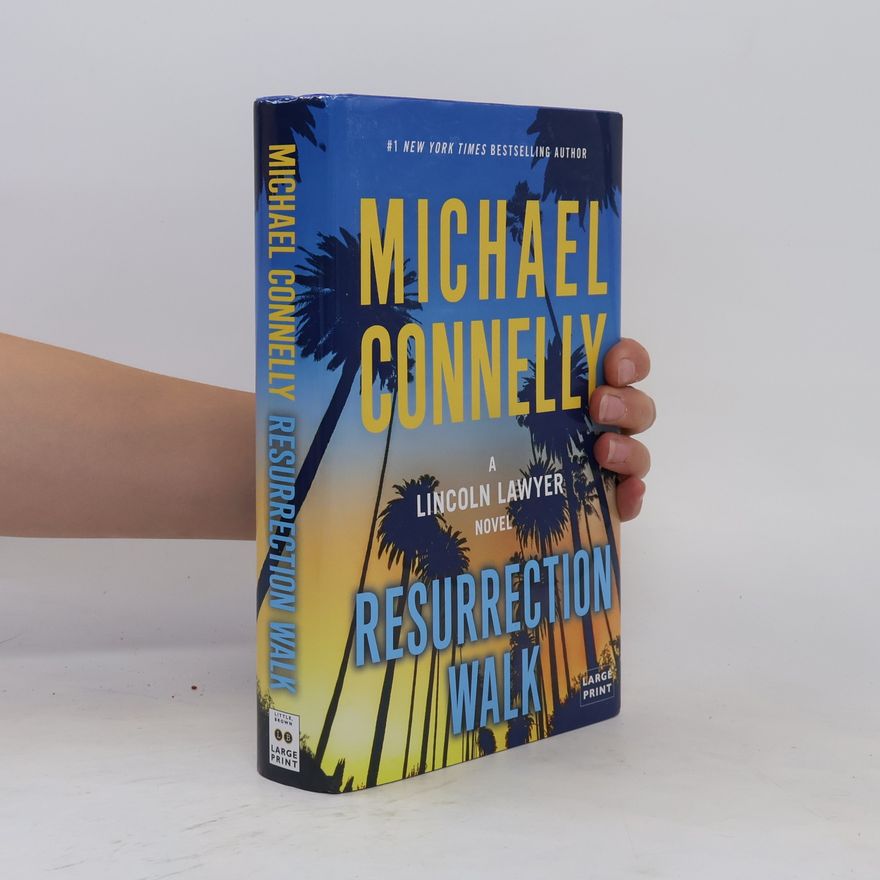 Michael Connelly Resurrection Walk
