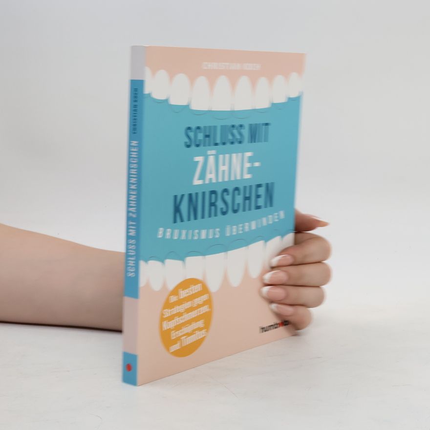 Autorenkollektiv Schluss mit Zähneknirschen