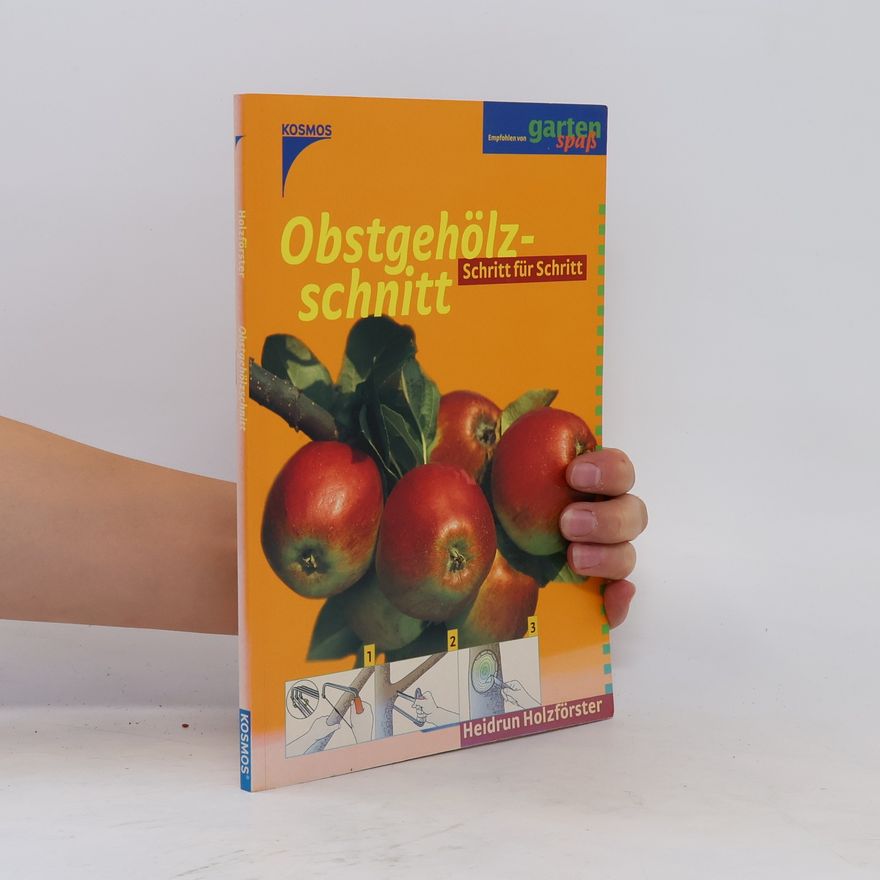 Heidrun Holzförster Obstgehölzschnitt