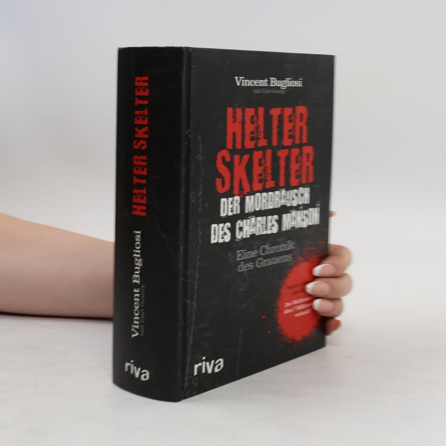 Vincent Bugliosi Helter Skelter