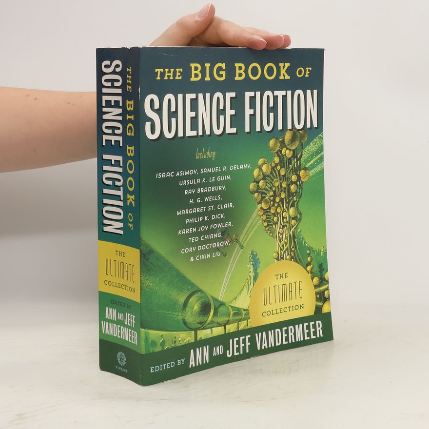 Jeff VanderMeer The Big Book of Science Fiction