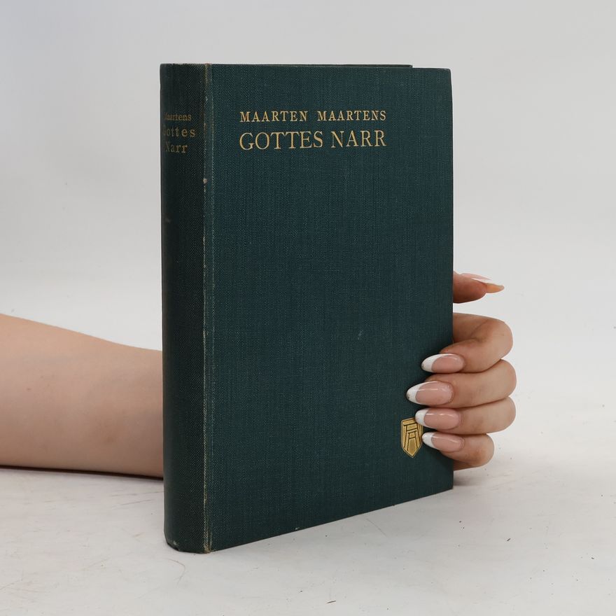 Maarten Maartens Gottes Narr