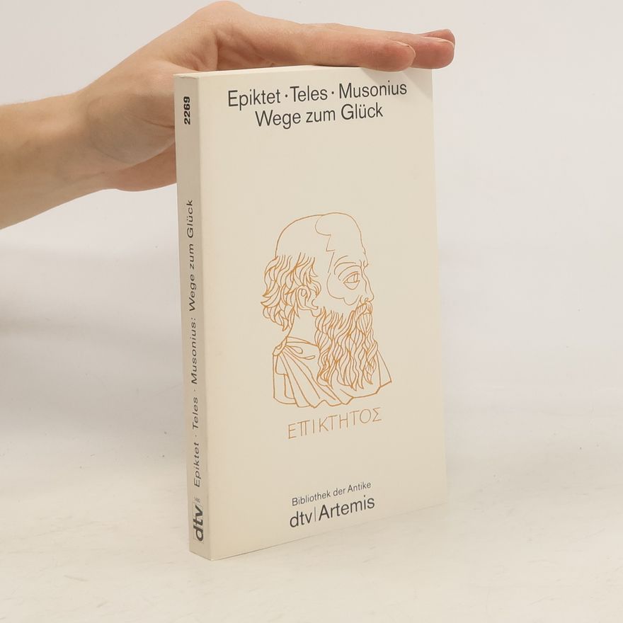 Epictetus Wege zum Glück