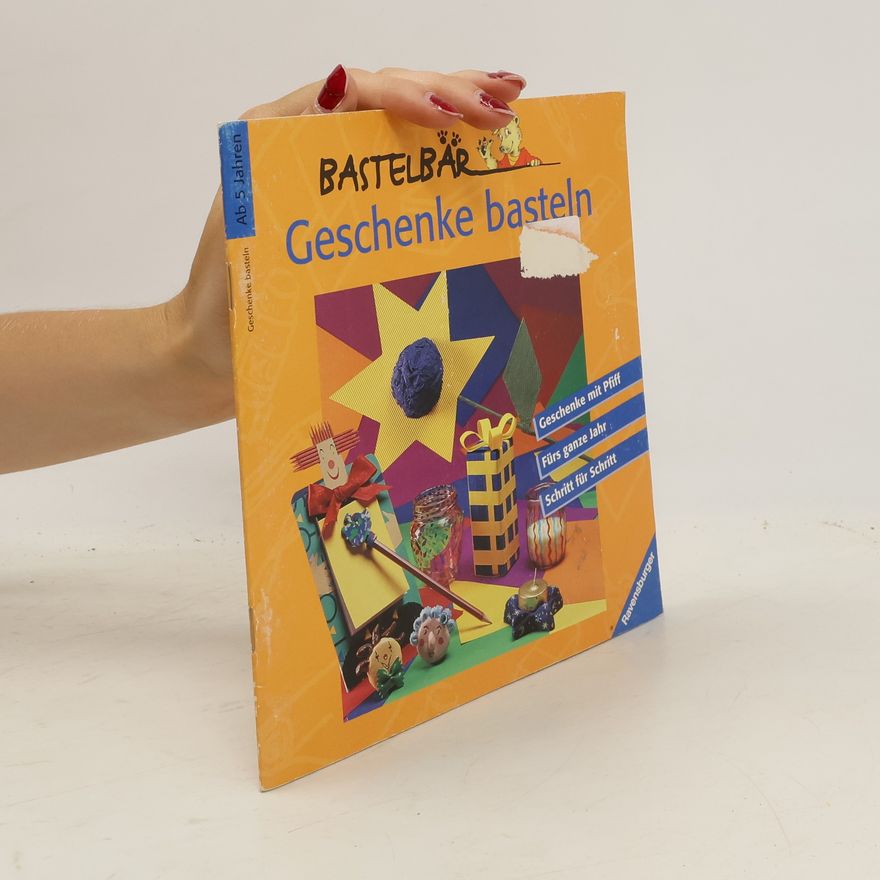Kolektiv autorů Geschenke basteln