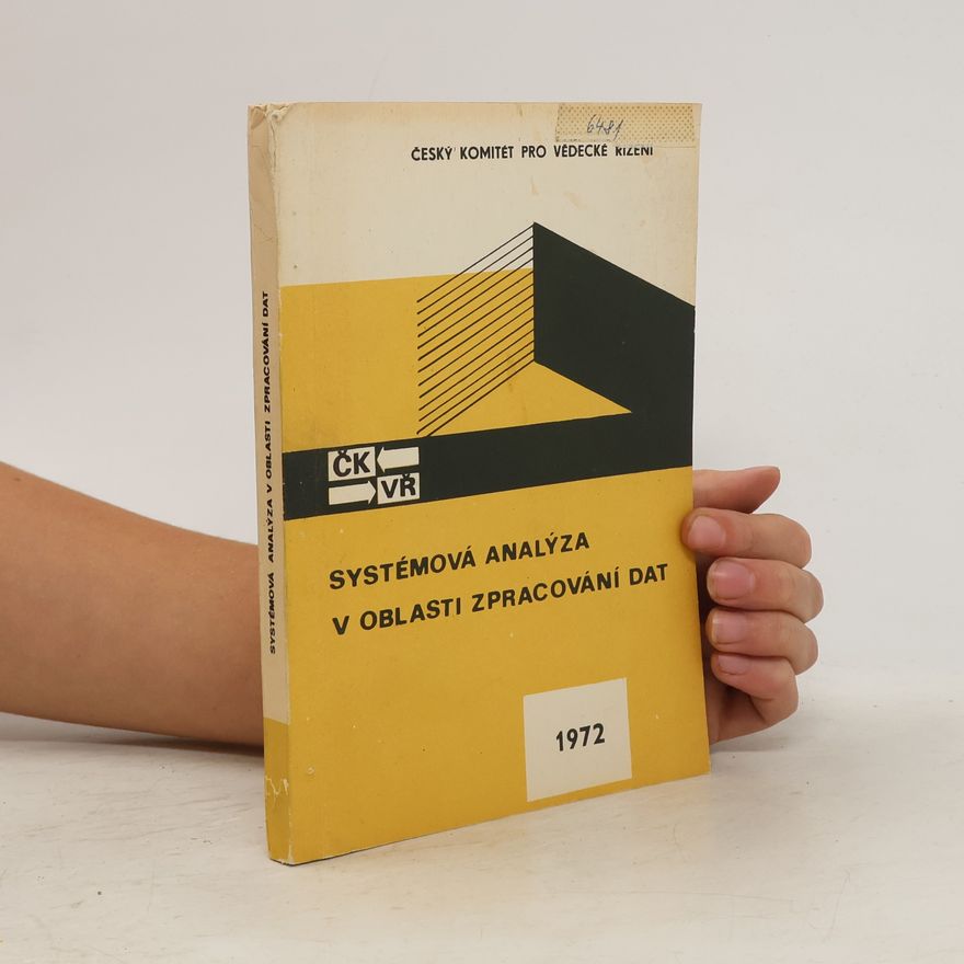 AA.VV. Systémová analýza v oblasti zpracování dat