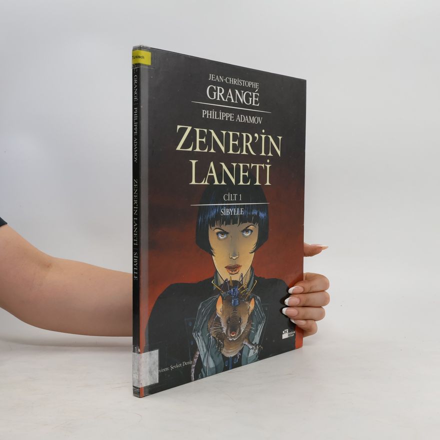 Jean-Christophe Grangé Zener'in Laneti 1. Sibylle