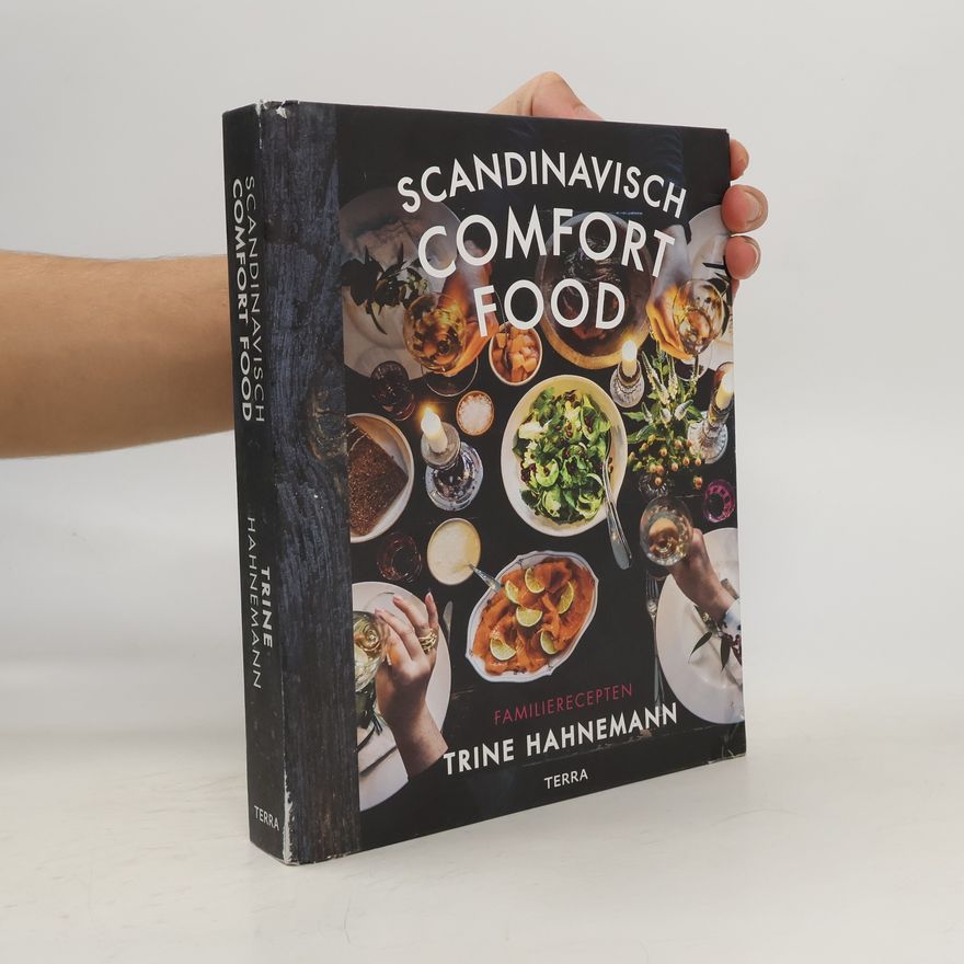 Trine Hahnemann Scandinavisch comfort food